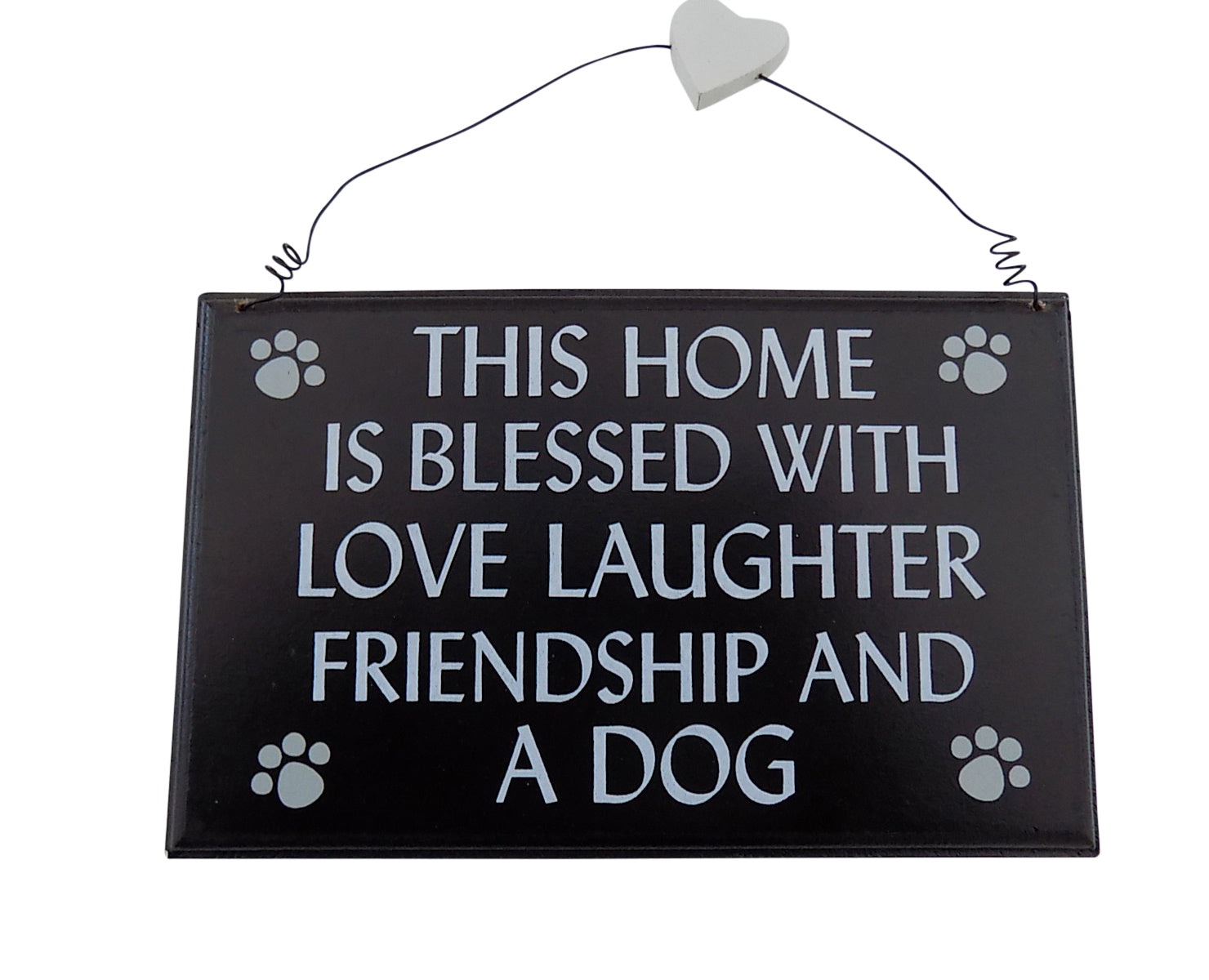 Novelty Dog Sign (This Home is blessed with Love Laughter Friendship and a Dog)